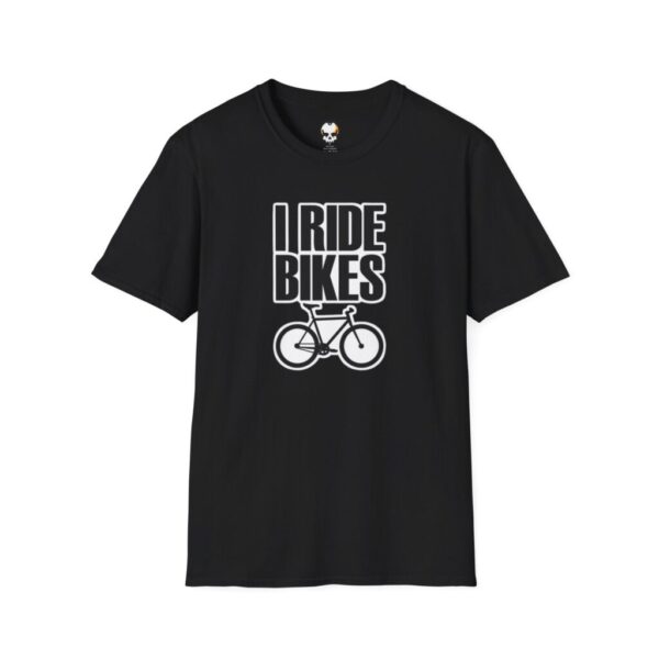 I Ride Bikes T-Shirt